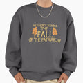 My favorite season is the fall of patriarchy - Adult & Kids T-Shirts, Sweatshirts & Hoodies apparel design preview 1