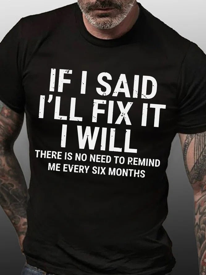 If I Say Will Fix It Print Men Slogan - Adult & Kids T-Shirts, Sweatshirts & Hoodies apparel design preview 2