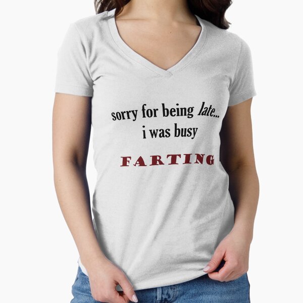 Late Fitted V-Neck - Adult & Kids T-Shirts, Sweatshirts & Hoodies apparel design preview 1