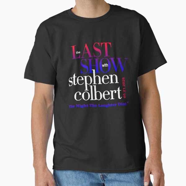 The Night Laughter Died Last Show With Stephen - Adult & Kids T-Shirts, Sweatshirts & Hoodies apparel design preview 1