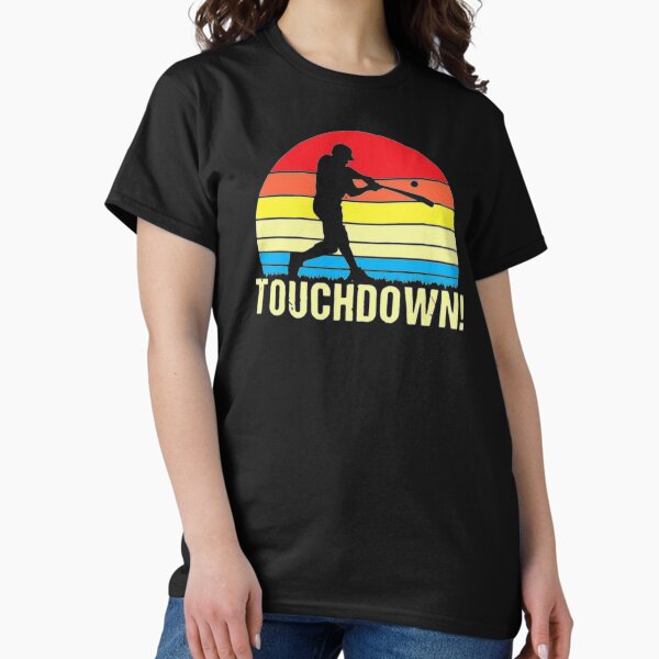 Touchdown!- Funny baseball great for games - Adult & Kids T-Shirts, Sweatshirts & Hoodies apparel design preview 1