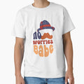 No Worries Babe - Adult & Kids T-Shirts, Sweatshirts & Hoodies apparel design preview 1