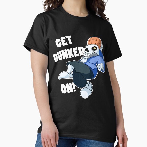 Sans Undertale GET DUNKED ON! - Adult & Kids T-Shirts, Sweatshirts & Hoodies apparel design preview 1