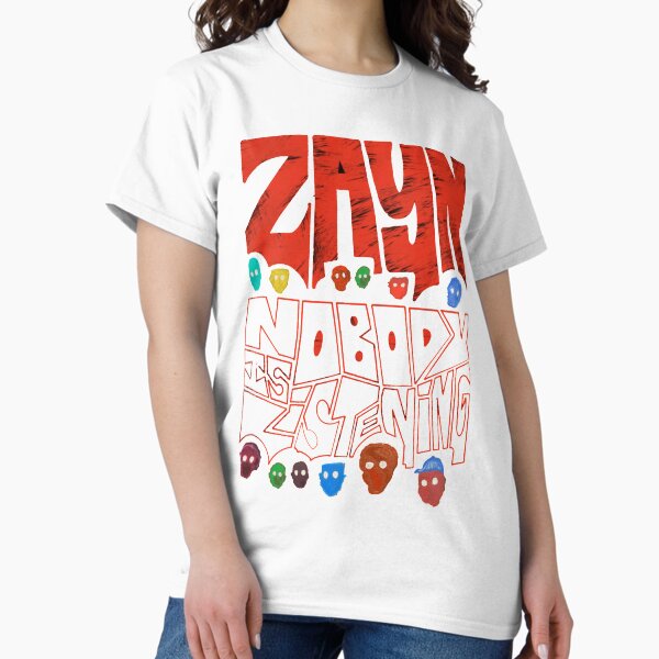 Zayn Nobody is Listening - Adult & Kids T-Shirts, Sweatshirts & Hoodies apparel design preview 1
