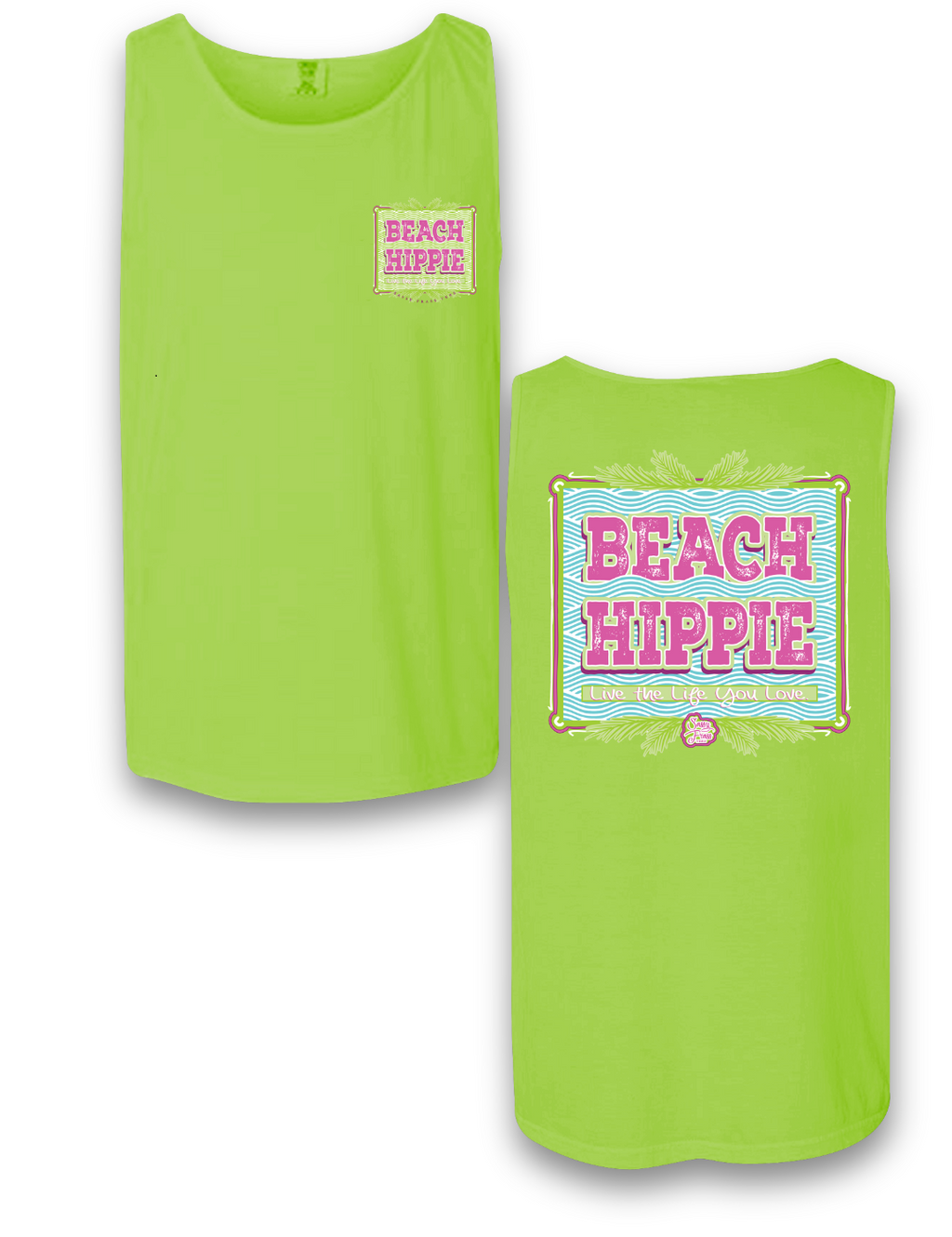 Sassy Frass Beach Hippie Live the Life You Love - Adult & Kids T-Shirts, Sweatshirts & Hoodies apparel design preview 2