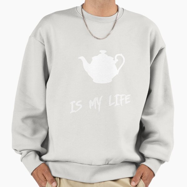 Tea is my life - Adult & Kids T-Shirts, Sweatshirts & Hoodies apparel design preview 1