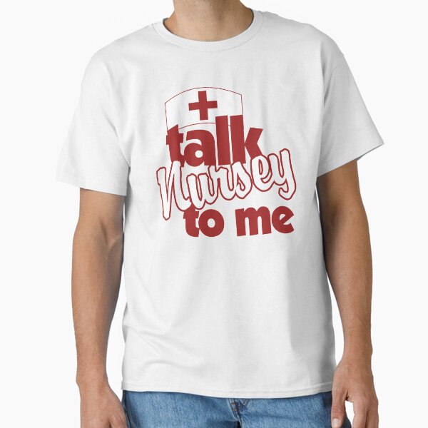 Talk nursey to me - Adult & Kids T-Shirts, Sweatshirts & Hoodies apparel design preview 1