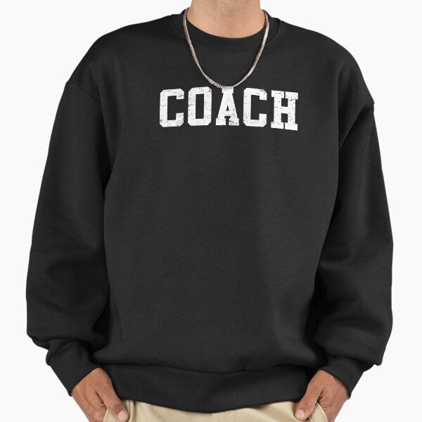 Coach Distressed Sports Team - Adult & Kids T-Shirts, Sweatshirts & Hoodies apparel design preview 1