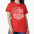 Stay Wild white - Adult & Kids T-Shirts, Sweatshirts & Hoodies apparel design preview 1