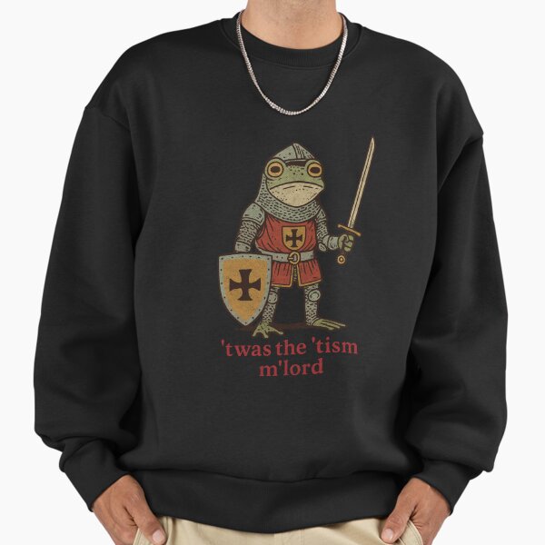 'Twas the 'Tism, M'Lord Medieval Frog Knight Meme - Adult & Kids T-Shirts, Sweatshirts & Hoodies apparel design preview 1