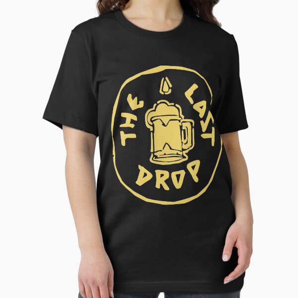 The Last Drop - Adult & Kids T-Shirts, Sweatshirts & Hoodies apparel design preview 1