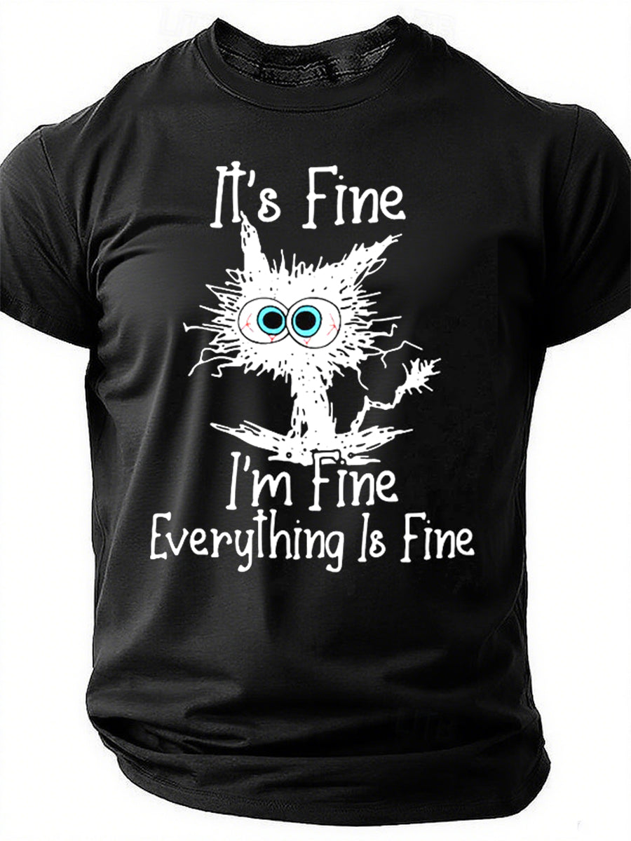 IT'S FINE I'M Print Men Slogan - Adult & Kids T-Shirts, Sweatshirts & Hoodies apparel design preview 1