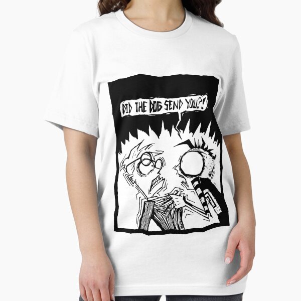 JTHM Did The Dog Send You?! - Adult & Kids T-Shirts, Sweatshirts & Hoodies apparel design preview 1