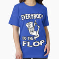 Do the FLOP! - Adult & Kids T-Shirts, Sweatshirts & Hoodies apparel design preview 1