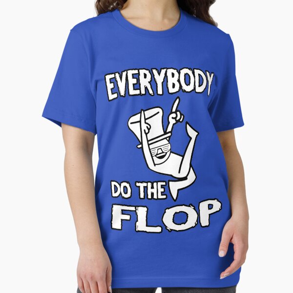 Do the FLOP! - Adult & Kids T-Shirts, Sweatshirts & Hoodies apparel design preview 1