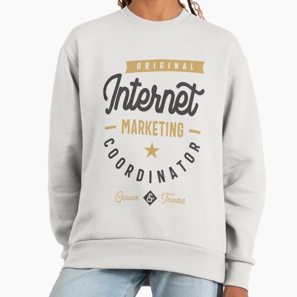 Internet Marketing Coordinator - Adult & Kids T-Shirts, Sweatshirts & Hoodies apparel design preview 1