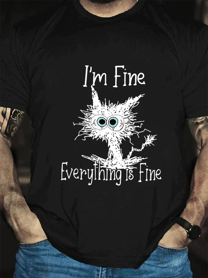 I'm Fine Everything Is Print Men Slogan - Adult & Kids T-Shirts, Sweatshirts & Hoodies apparel design preview 4