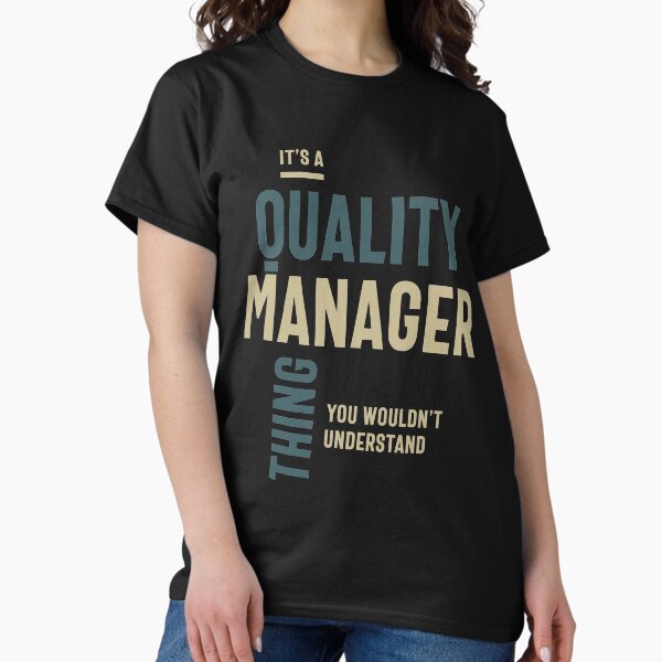 It's a Quality Manager Thing Job Title Gift - Adult & Kids T-Shirts, Sweatshirts & Hoodies apparel design preview 1
