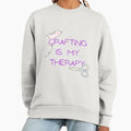 Crafting Therapy - Adult & Kids T-Shirts, Sweatshirts & Hoodies apparel design preview 1