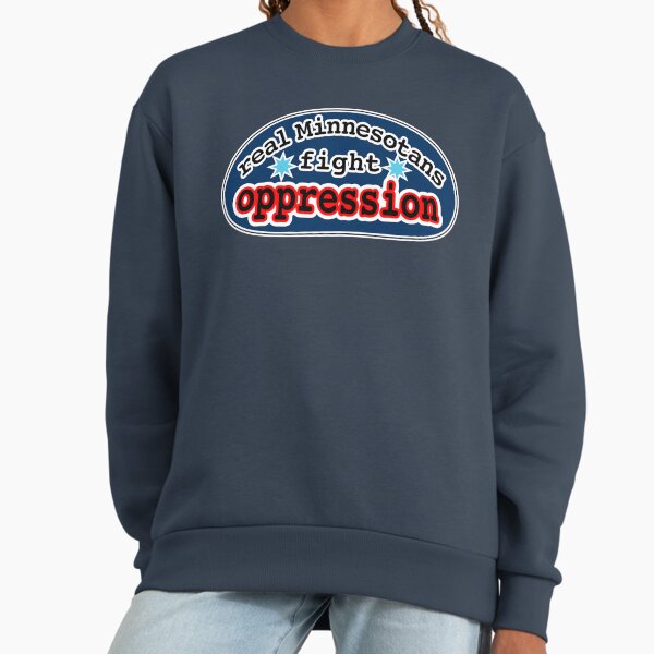 Real Minnesotans fight oppression, blue background - Adult & Kids T-Shirts, Sweatshirts & Hoodies apparel design preview 1