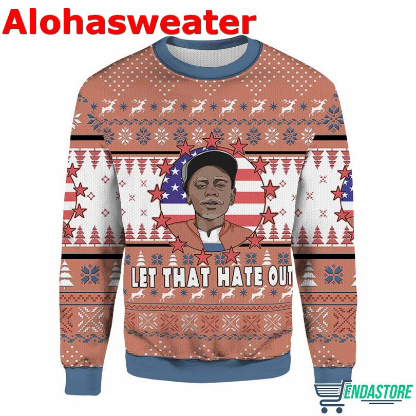 Clayton Bigsby Let that hate out Ugly Christmas Sweater product image