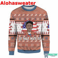 Clayton Bigsby Let that hate out Ugly Christmas Sweater product image