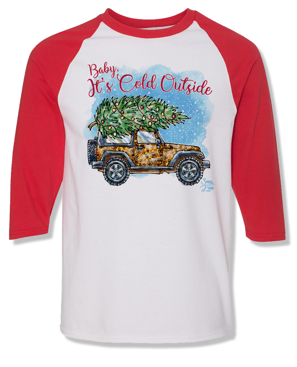 SALE Sassy Frass Baby its Cold Outside Christmas - Adult & Kids T-Shirts, Sweatshirts & Hoodies apparel design preview 2