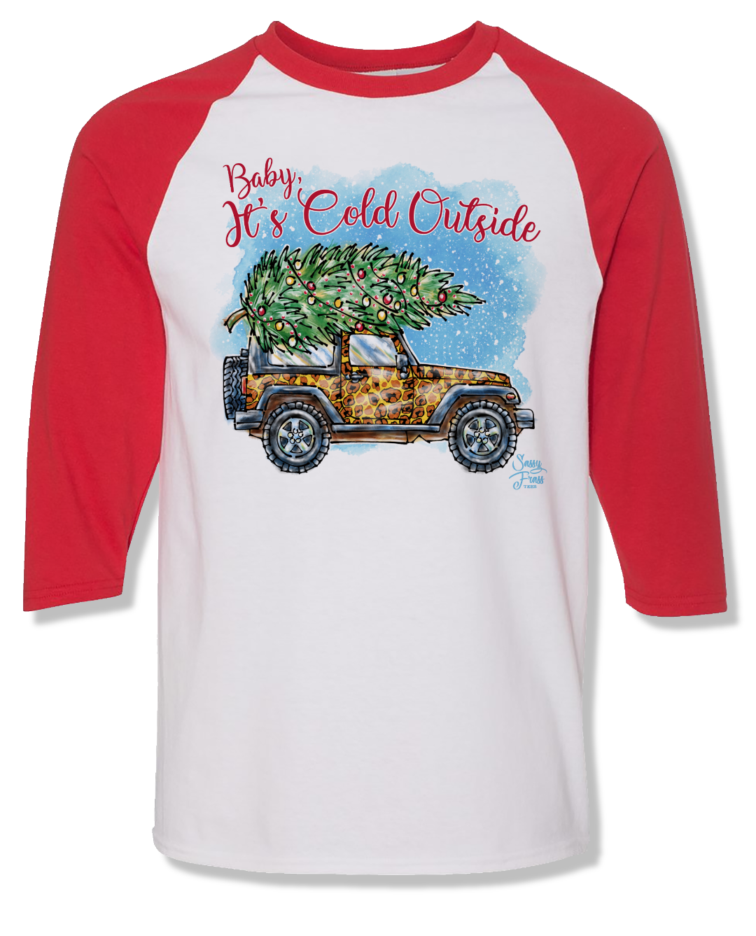 SALE Sassy Frass Baby its Cold Outside Christmas - Adult & Kids T-Shirts, Sweatshirts & Hoodies apparel design preview 2