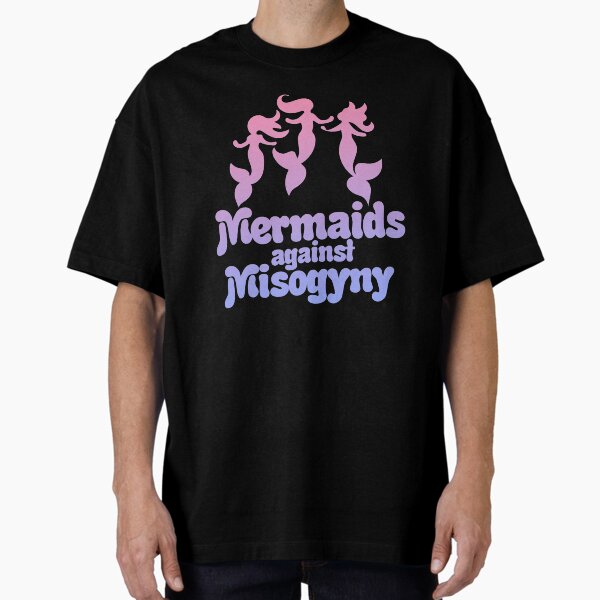 Mermaids against Misogyny - Adult & Kids T-Shirts, Sweatshirts & Hoodies apparel design preview 1