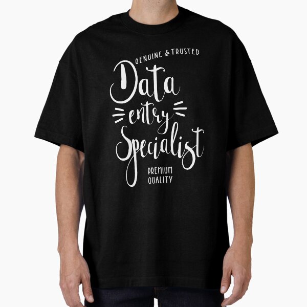 Data Entry Specialist - Adult & Kids T-Shirts, Sweatshirts & Hoodies apparel design preview 1
