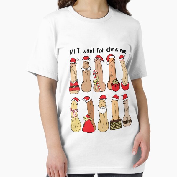 All I Want For Christmas Is Dick Funny - Adult & Kids T-Shirts, Sweatshirts & Hoodies apparel design preview 1
