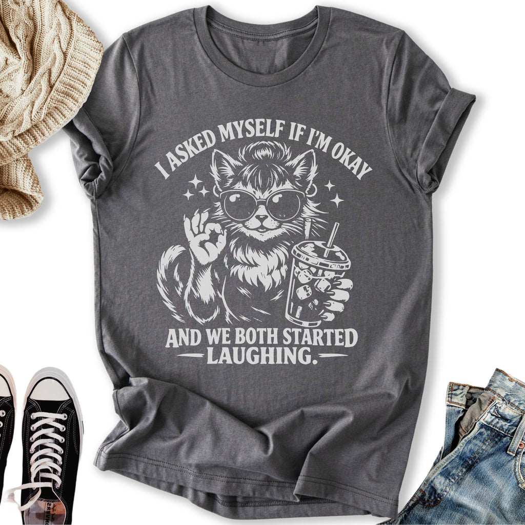 I Asked Myself If I'm Okay Cat - Adult & Kids T-Shirts, Sweatshirts & Hoodies apparel design preview 2