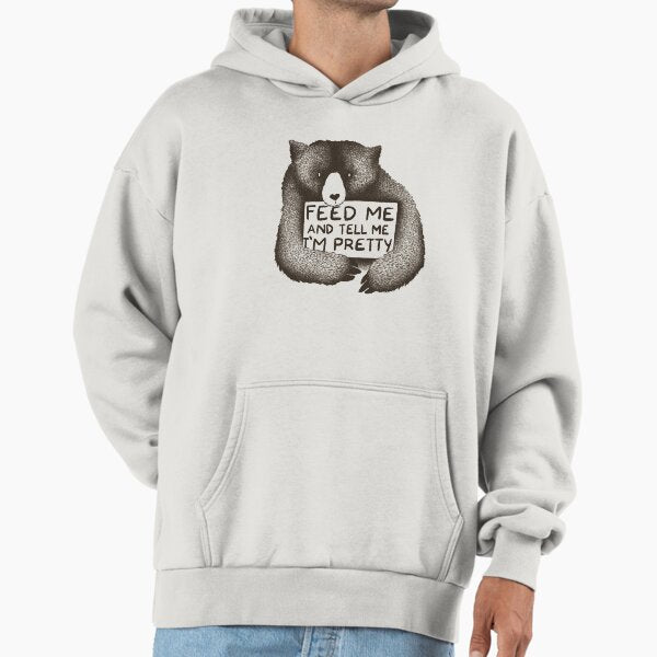 Feed Me and Tell I'm Pretty Bear - Adult & Kids T-Shirts, Sweatshirts & Hoodies apparel design preview 1