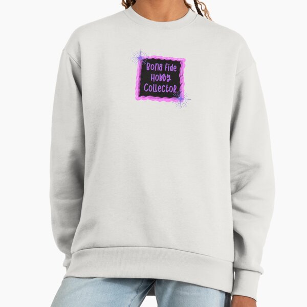 Bona Fide Hobby Collector - Adult & Kids T-Shirts, Sweatshirts & Hoodies apparel design preview 1