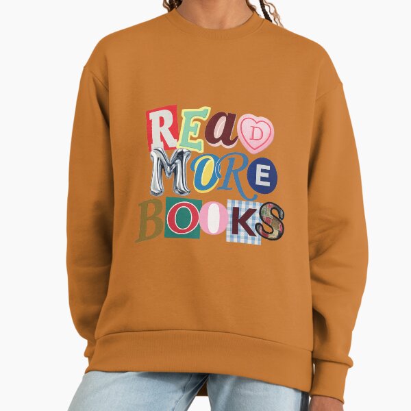 Read more books - Adult & Kids T-Shirts, Sweatshirts & Hoodies apparel design preview 1