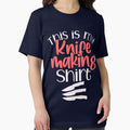 This is my Knife Making Gift For Makers - Adult & Kids T-Shirts, Sweatshirts & Hoodies apparel design preview 1