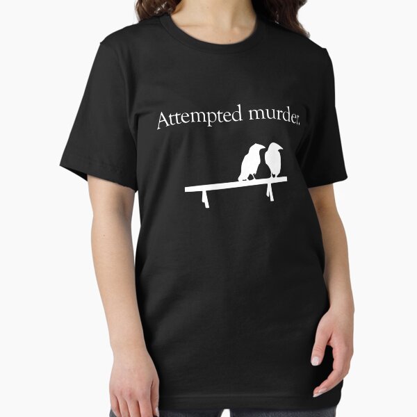 Attempted Murder (White design) - Adult & Kids T-Shirts, Sweatshirts & Hoodies apparel design preview 1
