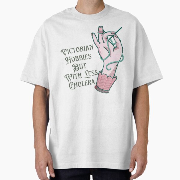 Victorian hobbies, but with less Cholera - Adult & Kids T-Shirts, Sweatshirts & Hoodies apparel design preview 1