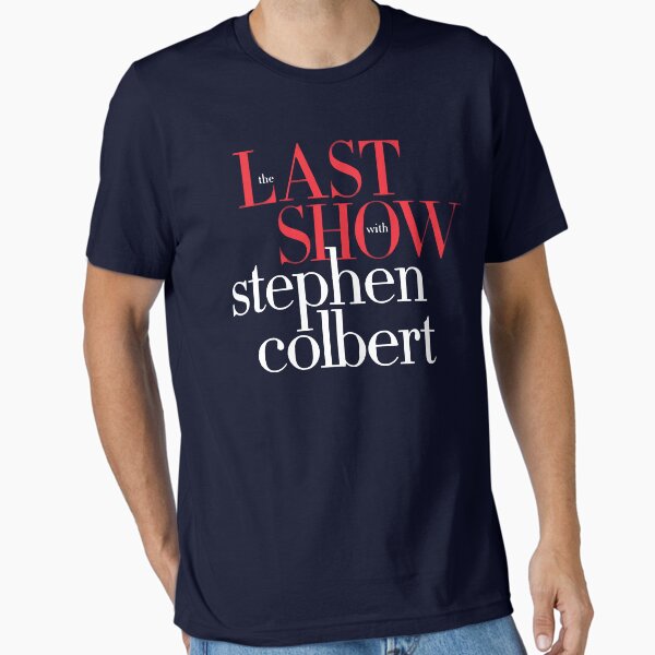 The Last Show With Stephen Colbert - Adult & Kids T-Shirts, Sweatshirts & Hoodies apparel design preview 1
