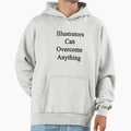 Illustrators Can Overcome Anything - Adult & Kids T-Shirts, Sweatshirts & Hoodies apparel design preview 1