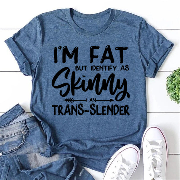 I'm Fat But Identify As Skinny Print Women Slogan - Adult & Kids T-Shirts, Sweatshirts & Hoodies apparel design preview 1