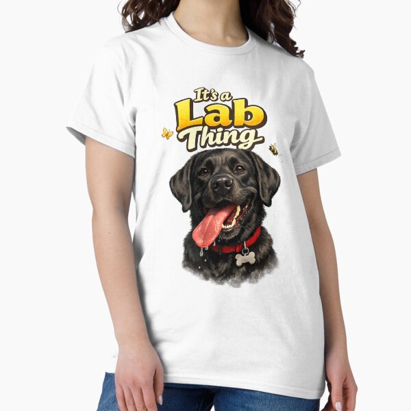 Funny Black Lab It's a Thing Cute Labrador Retriever - Adult & Kids T-Shirts, Sweatshirts & Hoodies apparel design preview 1