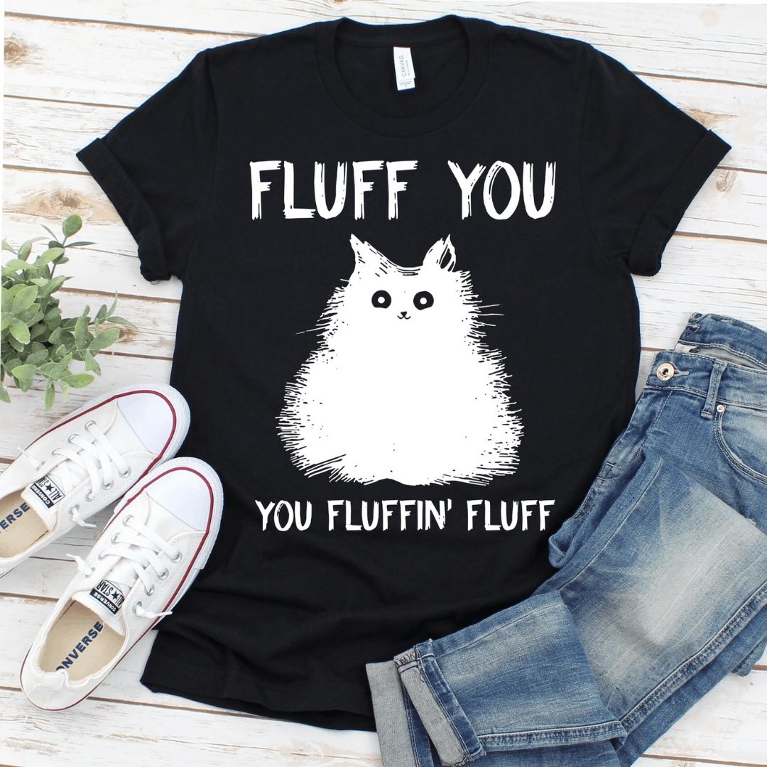 Fluff You Print Women Slogan - Adult & Kids T-Shirts, Sweatshirts & Hoodies apparel design preview 4