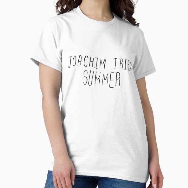 Joachim Trier Summer - Adult & Kids T-Shirts, Sweatshirts & Hoodies apparel design preview 1