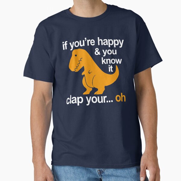 Dino Clap Your Hands: Playful T-Rex and Happy Rhymes - Adult & Kids T-Shirts, Sweatshirts & Hoodies apparel design preview 1