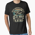 Never Underestimate an Old Man in a Kayak Kayaking - Adult & Kids T-Shirts, Sweatshirts & Hoodies apparel design preview 1