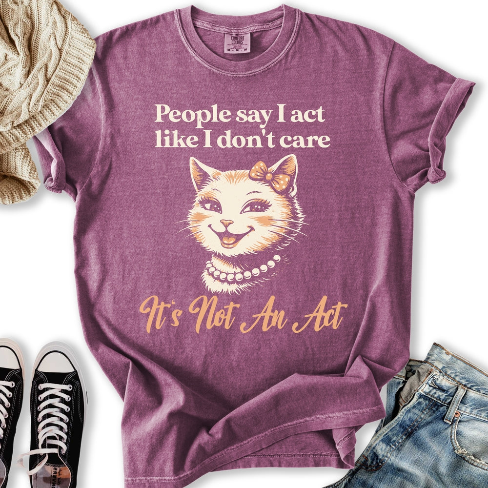 Not An Act - Adult & Kids T-Shirts, Sweatshirts & Hoodies apparel design preview 1