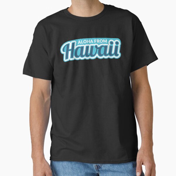 Aloha from hawaii - Adult & Kids T-Shirts, Sweatshirts & Hoodies apparel design preview 1