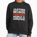 I play cricket because punching people is frowned - Adult & Kids T-Shirts, Sweatshirts & Hoodies apparel design preview 1