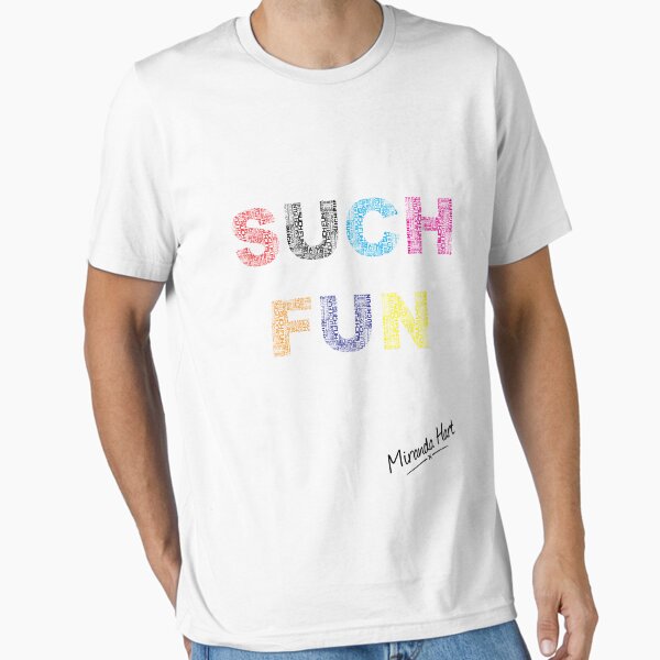 Such Fun! Miranda Hart [Unofficial] - Adult & Kids T-Shirts, Sweatshirts & Hoodies apparel design preview 1